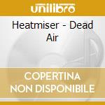 Heatmiser - Dead Air cd