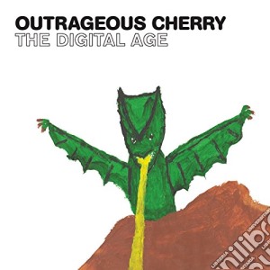 Outrageous Cherry - The Digital Age cd musicale di Cherry Outrageous