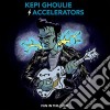 Kepi Ghoulie And The Accelerators - Fun In The Dark cd