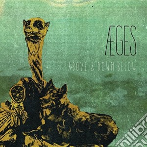 Aeges - Above & Down Below cd musicale di Aeges