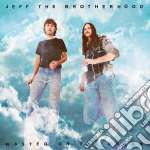 Jeff The Brotherhood - Wasted On The Dream cd