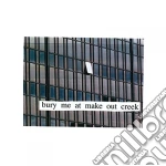 (LP VINILE) Bury me at makeout creek cd