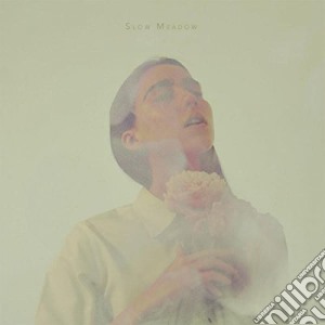 Slow Meadow - Slow Meadow cd musicale di Meadow Slow