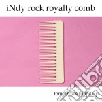 (LP Vinile) Tomorrows Tulips - Indy Rock Royalty Comb vinile