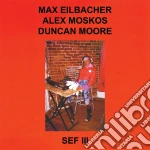(LP Vinile) Eilbacher Moskos Moore - Sef III vinile