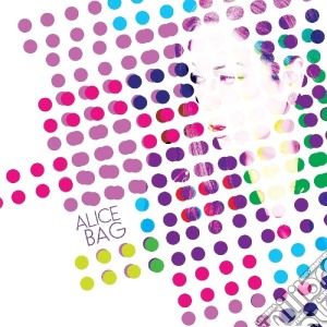 (LP Vinile) Alice Bag - Alice Bag lp vinile di Bag Alice