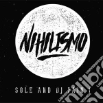 Sole And Dj Pain 1 - Nihilismo cd