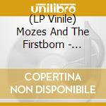 (LP Vinile) Mozes And The Firstborn - Split lp vinile di Mozes and the firstb