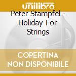 Peter Stampfel - Holiday For Strings cd