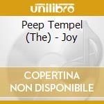 Peep Tempel (The) - Joy cd