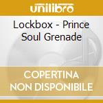 Lockbox - Prince Soul Grenade