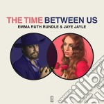 Emma Ruth Rundle & Jaye Jayle - The Time Between Us