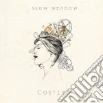Slow Meadow - Costero