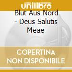 Blut Aus Nord - Deus Salutis Meae cd
