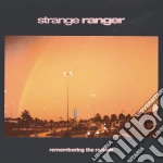 (LP Vinile) Strange Ranger - Remembering The Rockets - Red/Orange Ed vinile
