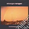 (LP Vinile) Strange Ranger - Remembering The Rockets - Red/Orange Ed cd
