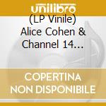 (LP Vinile) Alice Cohen & Channel 14 Weather Team - Artificial Fairytales vinile