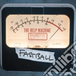 Fastball - The Help Machine cd