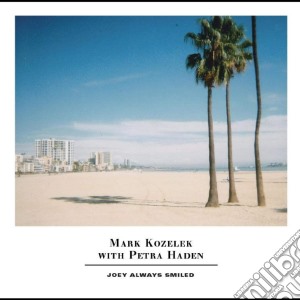 (LP Vinile) Mark Kozelek And Petra Haden - Joey Always Smiled (2 Lp) lp vinile