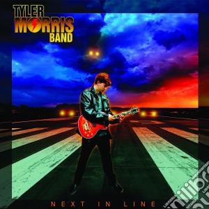 Tyler Morris Band - Next In Line cd musicale di Tyler Morris Band