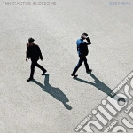 Cactus Blossoms (The) - Easy Way cd