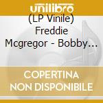 (LP Vinile) Freddie Mcgregor - Bobby Bobylon (Deluxe Edition) lp vinile di Freddie Mcgregor