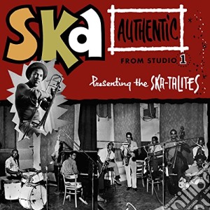 Original Skatalites & Friends - Ska Authentic cd musicale di Original Skatalites & Friends