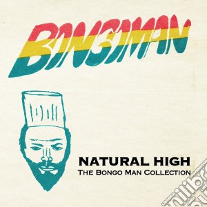 Natural High: Bongo Man Collection / Various cd musicale