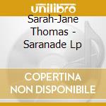 Sarah-Jane Thomas - Saranade Lp cd