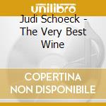 Judi Schoeck - The Very Best Wine cd