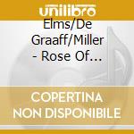 Elms/De Graaff/Miller - Rose Of The Bay cd