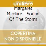Margaret Mcclure - Sound Of The Storm cd
