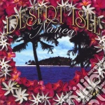 Nanea - Desert Isle cd