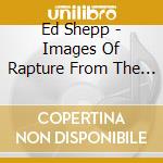 Ed Shepp - Images Of Rapture From The Boggle Woggle cd
