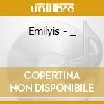 Emilyis - _ cd
