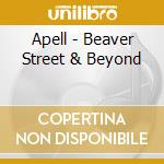 Apell - Beaver Street & Beyond cd