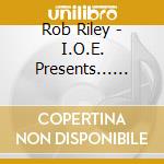 Rob Riley - I.O.E. Presents... Prayer & Preparation cd
