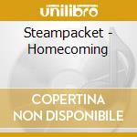 Steampacket - Homecoming cd