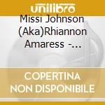 Missi Johnson (Aka)Rhiannon Amaress - Emerald Man cd