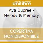 Ava Dupree - Melody & Memory cd