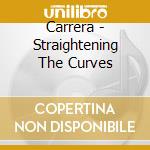 Carrera - Straightening The Curves cd