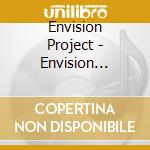 Envision Project - Envision Project cd