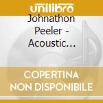 Johnathon Peeler - Acoustic Relapse cd