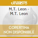 M.T. Leon - M.T. Leon cd