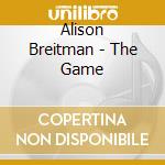 Alison Breitman - The Game cd