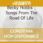 Becky Hobbs - Songs From The Road Of Life cd