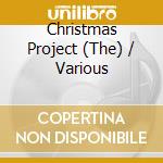 Christmas Project (The) / Various cd