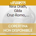 Nina Drath, Gilda Cruz-Romo, Roberto Granado - Sights And Sounds cd