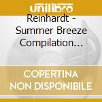 Reinhardt - Summer Breeze Compilation Album cd