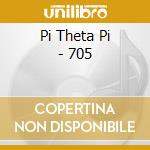 Pi Theta Pi - 705 cd